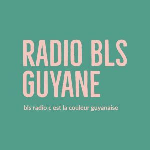Radio BLS Guyane