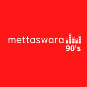 Mettaswara 90s