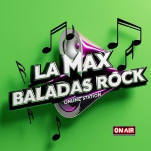 Logotipo de la emisora ​​de radio La Max Baladas Rock